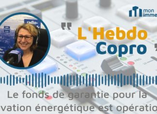 Chronique Hebdo Copro : Le fonds de garantie pour la rénovation énergétique est opérationnel