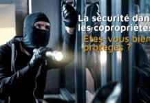 La sécurité dans les copropriétés : êtes-vous bien protégés ? La sécurité dans les copropriétés : êtes-vous bien protégés ?