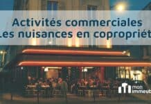 Activités commerciales : faire face aux nuisances en copropriété Activités commerciales : faire face aux nuisances en copropriété