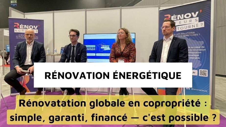 ​Rénovation énergétique en copropriété : les clés pour accélérer