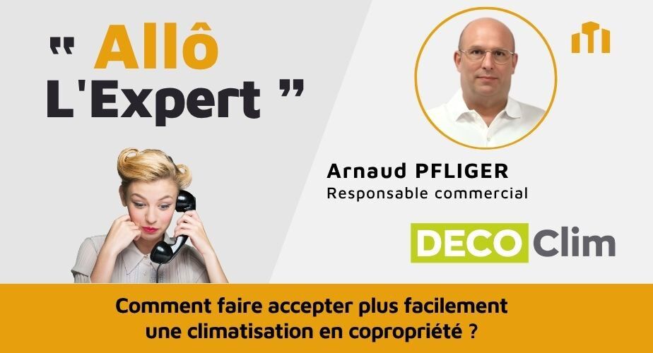 ​Climatisation en copropriété : comment obtenir le vote favorable en assemblée générale ?
