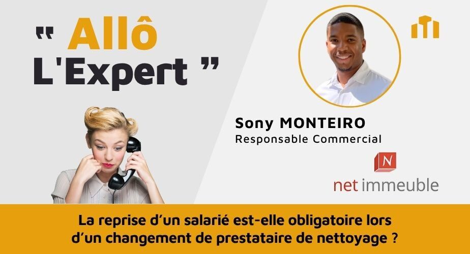 ​Personnel de nettoyage en copropriété : la reprise est-elle obligatoire lors d’un changement de prestataire ?